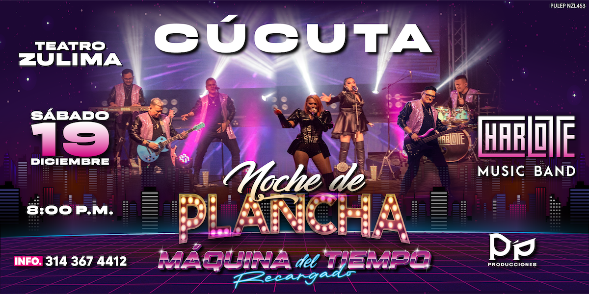 Noche de Plancha - Maquina del Tiempo Recargado